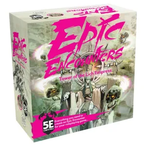 D&D (5E) Compatible: Epic Encounters: Tower of the Lich Empress (Dungeons & Dragons)